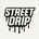 STREET DRIP - Home